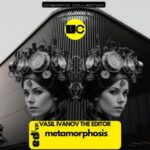 The Editor – Metamorphosis (Cinematic Collection)
