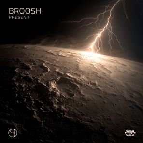 Broosh – Present