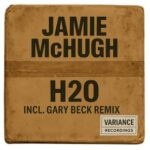 Gary Beck, Jamie McHugh – H2o