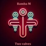 Bamba M – Two Valves