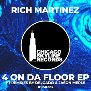 Delgado, Rich Martinez – 4 On Da Floor