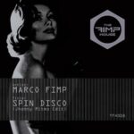 Marco Fimp, Jhonny Ritmo – Spin Disco (Jhonny Ritmo Edit)