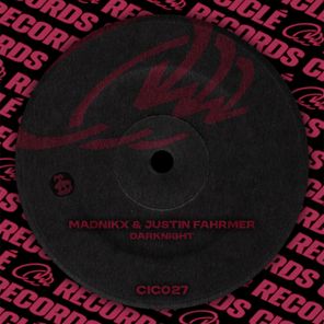 Justin Fahrmer, Madnikx – Darknight