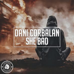 Dani Corbalan – She Bad
