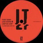 Todd Terry, Low Steppa – Something Goin’ On