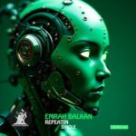 Emrah Balkan – Repeatin