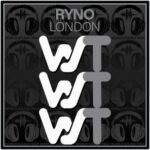 Ryno – London