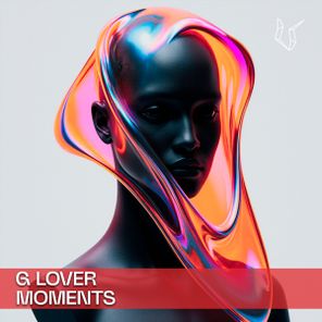 G-LOVER – Moments