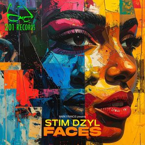 Stim Dzyl – Faces