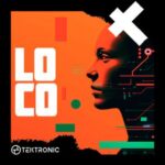 Tektronic – Loco