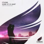 Etasonic, Cedric Paul – Desire Of My Heart (Cedric Paul Extended Remix)
