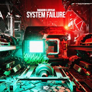 RABADON, GRYKAR – System Failure