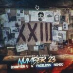 Faceless, Sasha F – Number 23 (Chapter V & Faceless Remix)