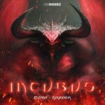 Grinder, Ozma – Incubus