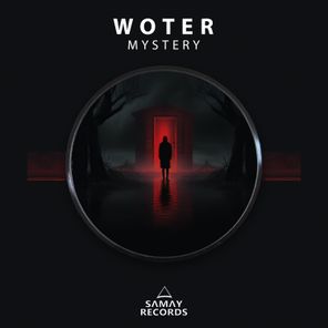 Woter - Mystery 1 Woter – Mystery