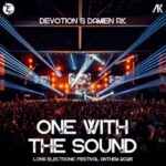 Devotion, Damien RK – One With The Sound