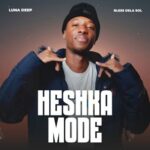 Bless Dela Sol, Luna Deep - Heshka Mode 3 Bless Dela Sol, Luna Deep – Heshka Mode
