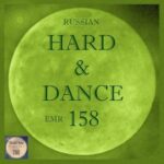 Dance Fly FX, CJ Alexis – Russian Hard & Dance EMR Vol.158