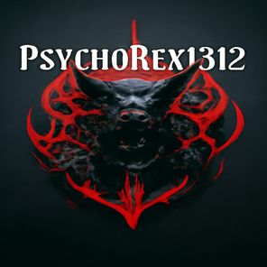 PsychoRex1312 – Going to Hell
