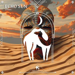 Cafe De Anatolia, Lyama – Echo Sun