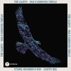 The Lights – Old Fashioned Things