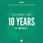 Ed-Ward, Rubber Band – The Best Of Mafia Natives (10 Year Anniversary)