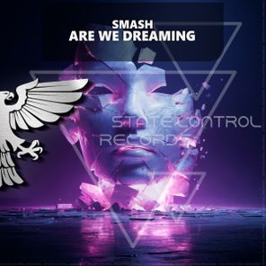 Smash – Are We Dreaming