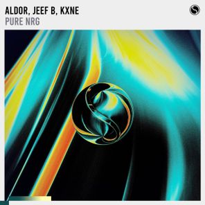 Jeef B, Aldor – Pure NRG