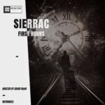 SIERRAC – First Hours
