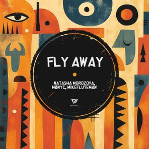 Natasha Morozova, MØNYC – Fly Away