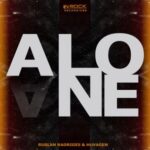 Ruslan Radriges, Huvagen – Alone