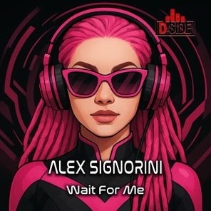 Alex Signorini – Wait For Me