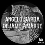 Angelo Sarda – Dejame Amarte