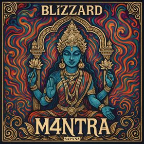 Blizzard Music – M4NTRA