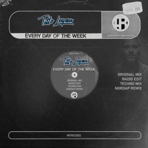 Titto Legna, Nordap – Every Day Of The Week