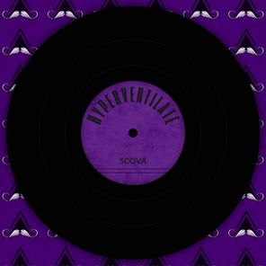 Scova - Hyperventilate 1 Scova – Hyperventilate