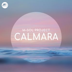 Marga Sol, M-Sol Project – Calmara