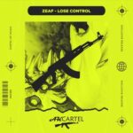 ZEAF – Lose Control