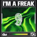 Dave Winnel – I’m A Freak (Extended Mix)