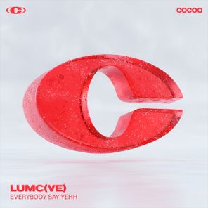 LUMC (VE) – Everybody Say Yehh