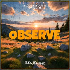 BEATBASS WAVE - OBSERVE 1 BEATBASS WAVE – OBSERVE