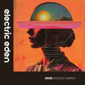 DRIZE – Highest Energy