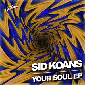 Sid Koans – Your Soul