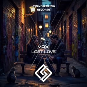 MAXI – Lost Love