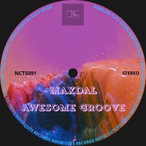 Maxdal – Awesome Groove (Maxdal Main Mix)