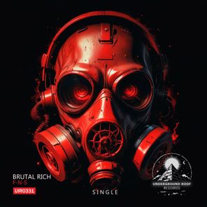 Brutal Rich – F-N-S