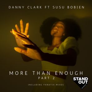 Susu Bobien, Danny Clark – More Than Enough  (Part 2)