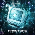Fracture – The System