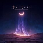 Yusuf Kaplan, Mahir Akan – YA LEİL