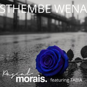 Pascal Morais, Tabia – Sthembe Wena